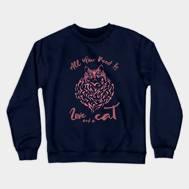 All you need is love and a cat Crewneck Sweatshirt by FlyingWhale369